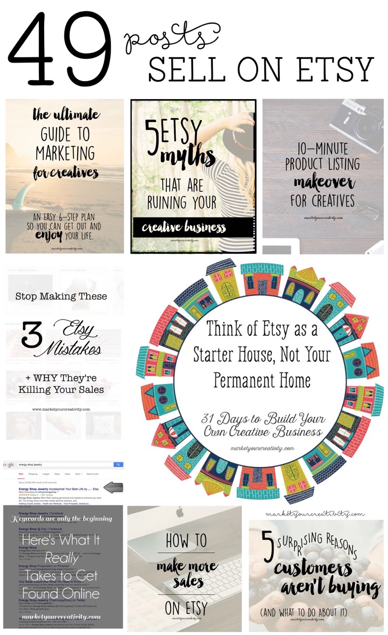 49 Posts to Help You Sell on Etsy - Marketing Creativity ...