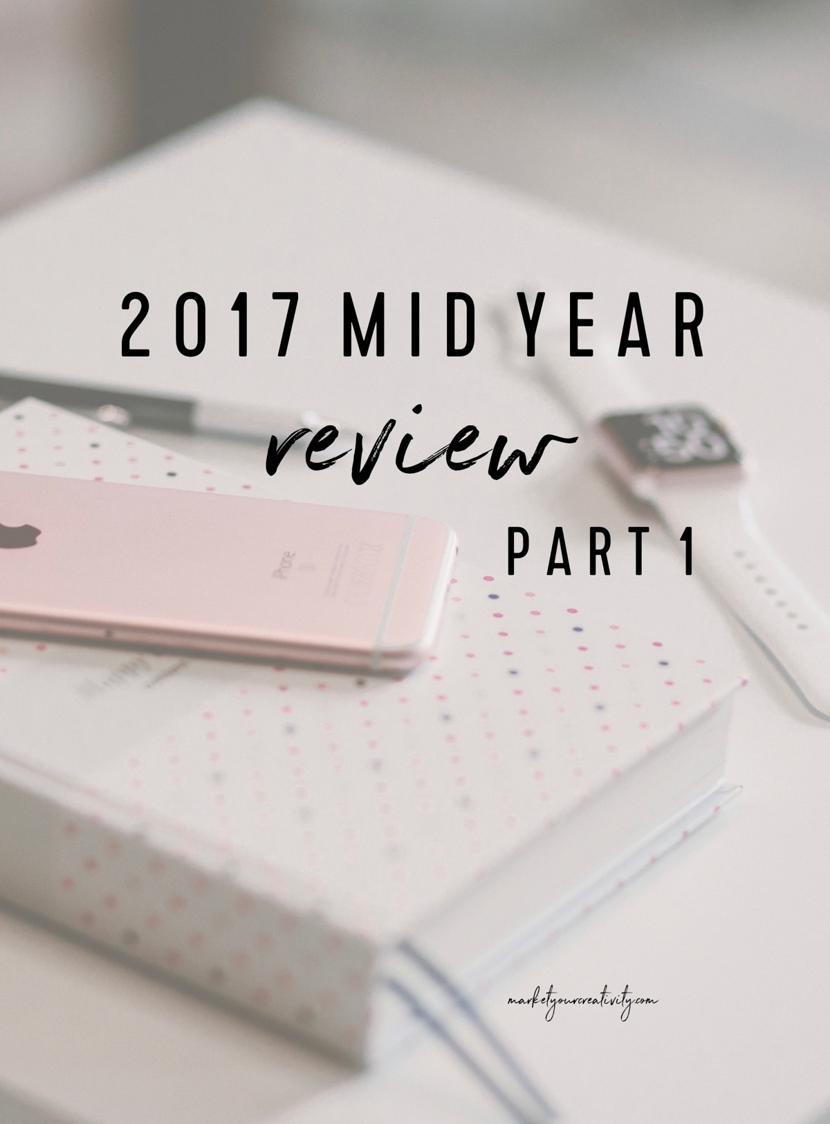 Mid year review 2017