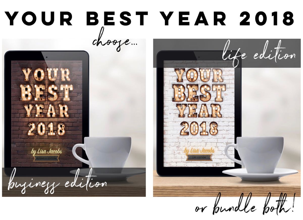 Your Best Year 2018 business and life editions by Lisa Jacobs (1)